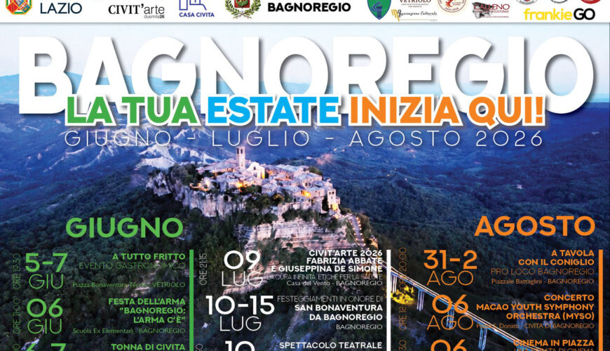 Bagnoregio – La tua estate inizia qui! (Giugno – Luglio – Agosto 2026)